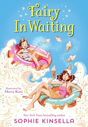 Kinsella, Sophie. Fairy Mom and Me #2: Fairy in Waiting. Random House Children's Books, 2020.