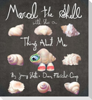Marcel the Shell with Shoes on