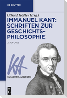 Immanuel Kant: Schriften zur Geschichtsphilosophie