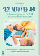 Sexualerziehung - ein Praxisratgeber für die Kita mit Geschichten-Bildkarten
