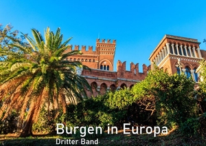 Burgen in Europa - Dritter Band. Lais Systeme GmbH, 2026.