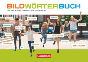 Grunwald, Anita / Hubertus, Peter et al. Bildwörterbuch - Deutsch als Zweitsprache für Jugendliche. Cornelsen Verlag GmbH, 2016.