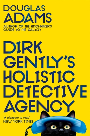 Adams, Douglas. Dirk Gently's Holistic Detective Agency. Pan Macmillan, 2021.
