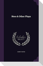 Nero & Other Plays