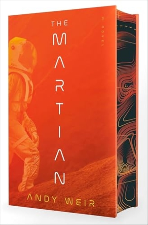 Weir, Andy. The Martian. The Deluxe Special Edition. Random House UK Ltd, 2026.
