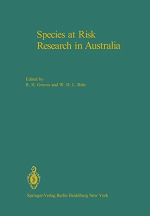 Ride, W. D. L. / R. H. Groves (Hrsg.). Species at Risk Research in Australia - Proceedings of a Symposium on the Biology of Rare and Endangered Species in Australia, sponsored by the Australian Academy of Science and held in Canberra, 25 and 26 November 1981. Springer Berlin Heidelberg, 2011.