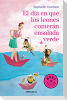El día en que los leones comerán ensalada verde