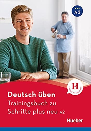 Geiger, Susanne. Trainingsbuch zu Schritte plus neu A2 - Buch. Hueber Verlag GmbH, 2019.
