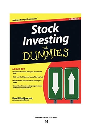 Mladjenovic, Paul. Stock Investing for Dummies (Large Print 16pt). ReadHowYouWant, 2009.