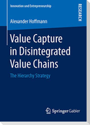Value Capture in Disintegrated Value Chains