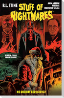 Stuff of Nightmares: No Holiday for Murder