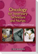 Oncology for Vet Techs and Nur