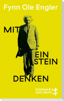 Mit Einstein denken