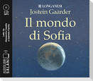 Il mondo di Sofia letto da Alessandra Casella e Gabriele Parrillo. Audiolibro. 2 CD Audio formato MP3