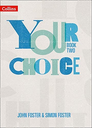 Foster, John / Simon Foster. Student Book Two - The Whole-School Solution for Pshe Including Relationships, Sex and Health Education. HarperCollins Publishers, 2019.