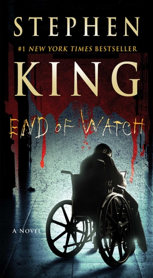King, Stephen. End of Watch - The Bill Hodges Trilogy 3. Simon + Schuster LLC, 2017.