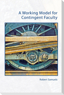 A Working Model for Contingent Faculty
