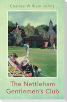 The Nettleham Gentlemen's Club