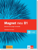 Magnet neu B1 - Arbeitsbuch + Audios