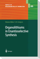 Organolithiums in Enantioselective Synthesis