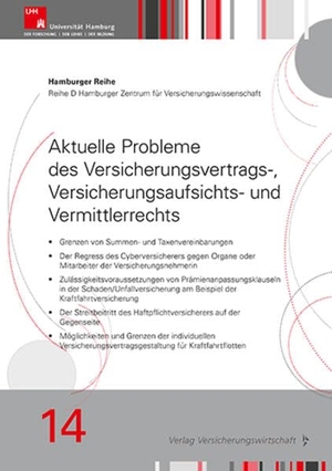 Figl, Alexander / Lichtenfeld, Marie-Louise et al. Aktuelle Probleme des Versicherungsvertrags-, Versicherungsaufsichts- und Vermittlerrechts. VVW-Verlag Versicherungs., 2025.