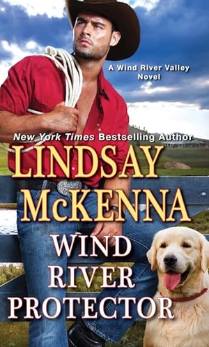 Mckenna, Lindsay. Wind River Protector. Kensington Publishing Corporation, 2019.