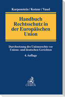 Handbuch Rechtsschutz in der Europäischen Union