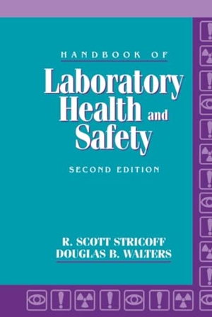 Stricoff / Walters. Handbook of Lab Health Safety 2e. John Wiley & Sons, 1995.