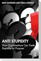 Anti Stupidity