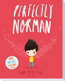 Perfectly Norman