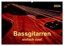 Bassgitarren - einfach cool (Wandkalender 2024 DIN A2 quer), CALVENDO Monatskalender