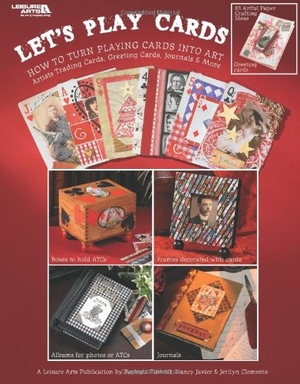 Leisure Arts / Banar. Let's Play Cards (Leisure Arts #3935). Leisure Arts, 2005.