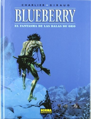 Charlier, Jean-Michel / Giraud, Jean et al. El fantasma balas de oro. Norma Editorial, S.A., 2002.