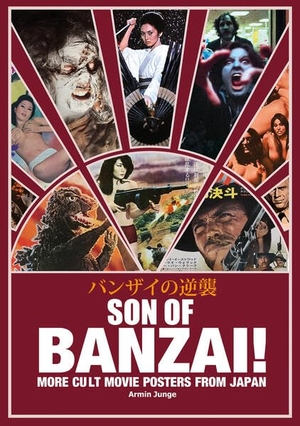 Junge, Armin. SON OF BANZAI! - More Cult Movie Posters From Japan. kreative medien, 2026.