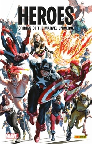 Everett, Bill / Lieber, Larry et al. Heroes: Origins of the Marvel Universe. Panini Publishing Ltd, 2023.