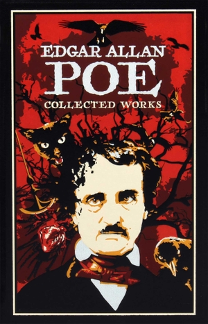 Poe, Edgar Allan. Edgar Allan Poe: Collected Works. Simon + Schuster LLC, 2011.