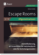 Escape Rooms Allgemeinwissen Klassen 5-10