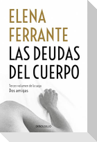 Las deudas del cuerpo (Dos amigas 3)