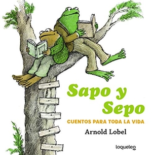 Lobel, Arnold. Sapo y Sepo : cuentos para toda la vida. Santillana Educación, S.L., 2020.