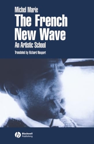 Marie, Michel / Marie et al. French New Wave. John Wiley & Sons, 2002.