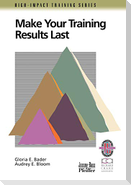 Make Training Results Last Guide Rev