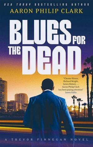 Clark, Aaron Philip. Blues for the Dead. Joffe Books, 2026.
