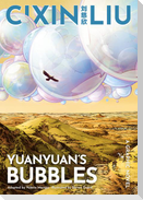 Cixin Liu's Yuanyuan's Bubbles
