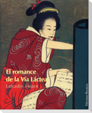 El romance de la Vía Láctea