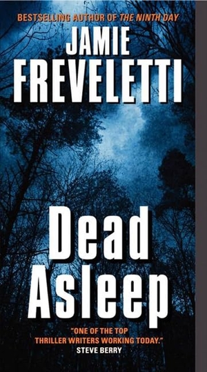 Freveletti, Jamie. Dead Asleep. HarperCollins, 2012.