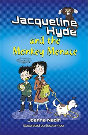 Nadin, Joanna. Reading Planet KS2: Jacqueline Hyde and the Monkey Menace - Mercury/Brown. Hachette Learning, 2023.