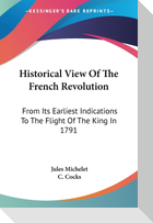 Historical View Of The French Revolution