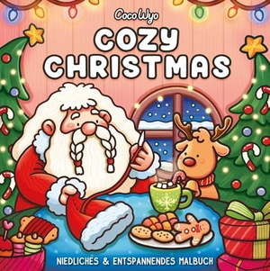 Cozy Christmas - Malbuch für Erwachsene, Teenager und Kinder (Cozy Spaces Coloring). Adrian Wimmelbuchverlag, 2024.