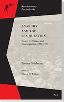 Anarchy and the Sex Question