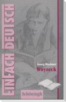 Woyzeck: Drama. EinFach Deutsch Textausgaben